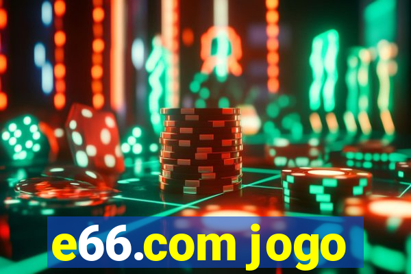 e66.com jogo